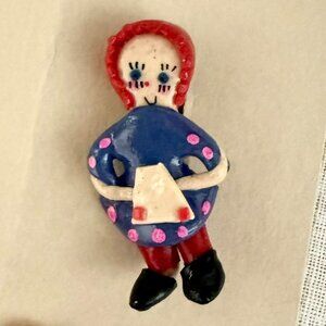 Vintage Handmade Clay Pin Raggedy Ann Inspired Folk Art Whimsical Brooch 1.5 in.